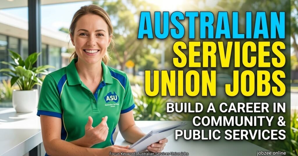 australian services union jobs​