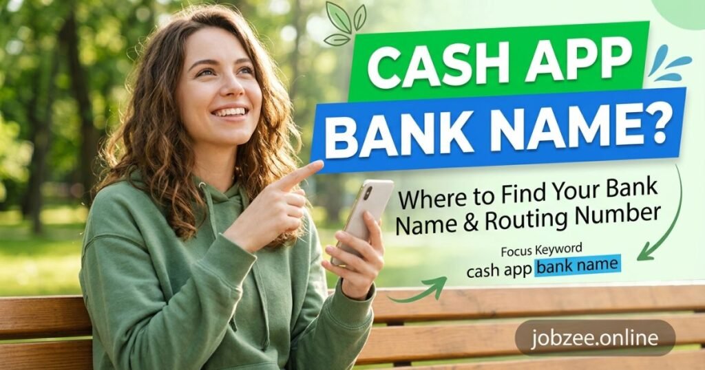 cash app bank name​