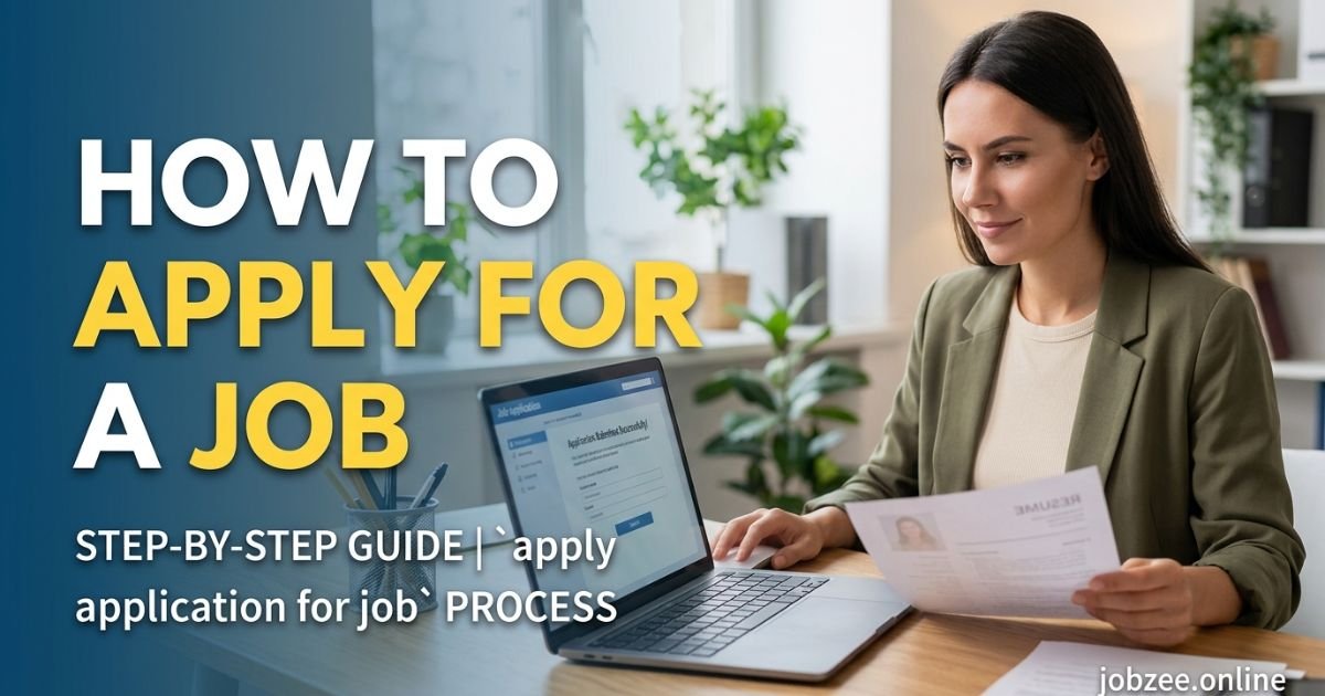 How to Apply Application for Job